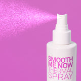 SMOOTH ME NOW THERMAL SPRAY