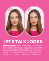 SMOOTH ME NOW FLYAWAY HAIR BALM
